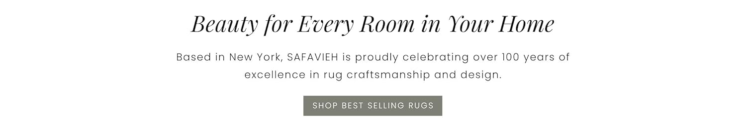 Safavieh : Timeless Style for Every Home